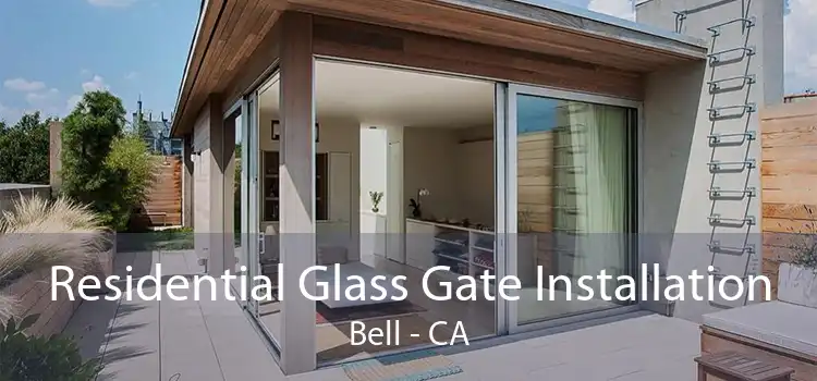 Residential Glass Gate Installation Bell - CA