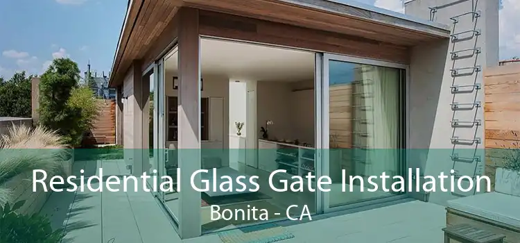 Residential Glass Gate Installation Bonita - CA